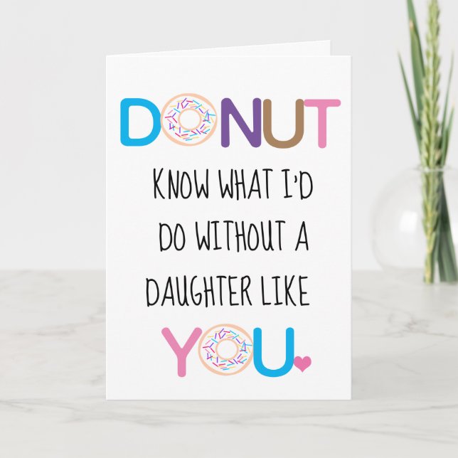 Donut Daughter Valentines dag Kort (Framsida)