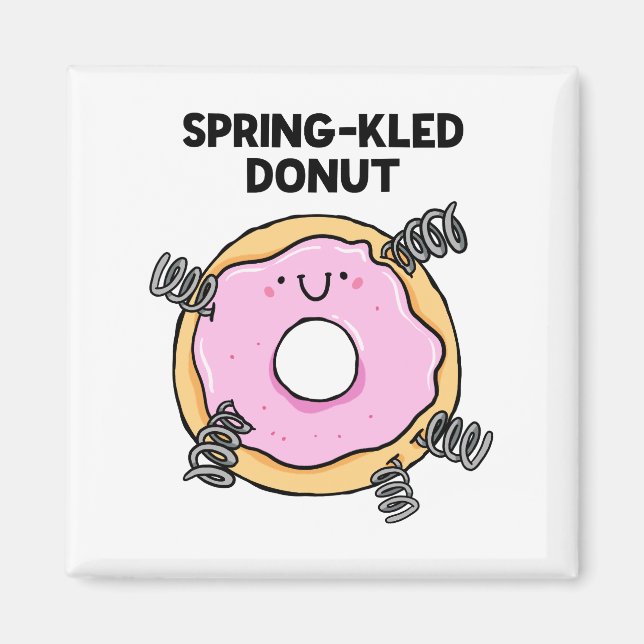 Donut Dessert Pun Magnet i vår (Framsidan)