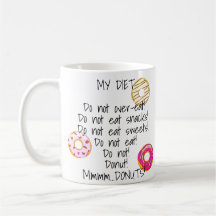Donut Diet Funny Humous Doughnut Snack Food