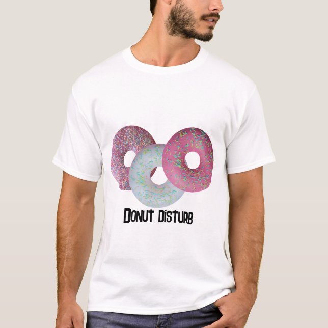 Donut Disturb! T-Shirt (Framsida)