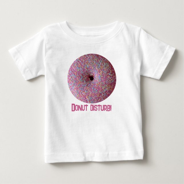 Donut Disturb! T Shirt (Framsida)