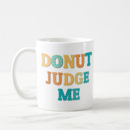 Donut domare Me Funny Monogram Qoute Kaffemugg