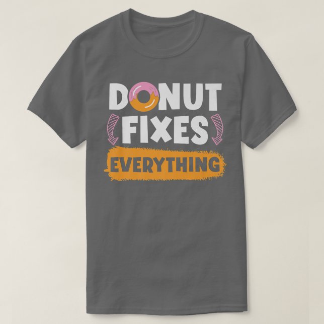 Donut Fies Everything Doughnut Pastries Baking Foo T Shirt (Design framsida)