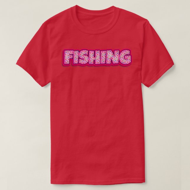 Donut Fishing Baker Donuts Lover Baking Fisherman  T Shirt (Design framsida)