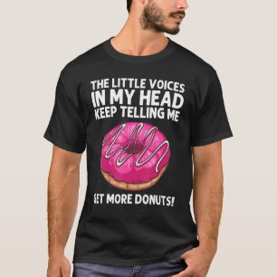 Donut För manar kvinnor Donut Doughnut Foodie T Shirt
