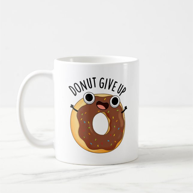 Donut Ge Up Funny Food Pun Kaffemugg (Vänster)
