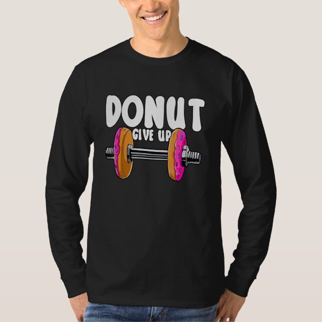 Donut Ge Up Gym Doughnut Sprinkles T Shirt (Framsida)