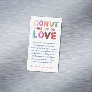 DONUT Ge upp på kärlek Förändring av datumplaner k Magnetiska Visitkort