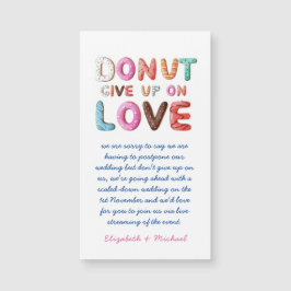 DONUT Ge uppåt vid Kärlek ändring av planeringsdat