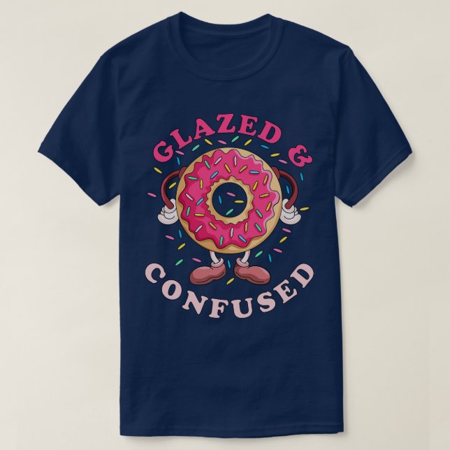 Donut Glazed and Confused T Shirt (Design framsida)