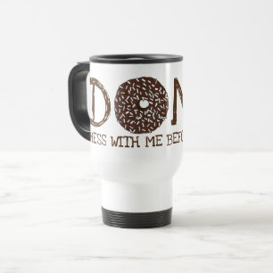 Donut (gör inte det) med mig före kaffets ringnöt resemugg
