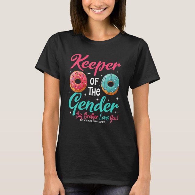 Donut Keeper of the Gender Big Brother Kärlek Y T Shirt (Framsida)