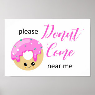 Donut Kom nära mig Social Avstånd Cute Funny Poster