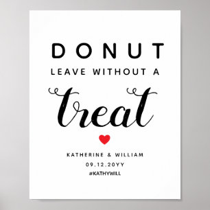 Donut-Lämna utan ett förmånstecken för ett Treat b Poster