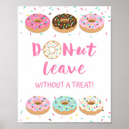 Donut-Lämna utan Rosa Donut-skylt Poster