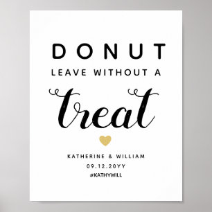 Donut-Lämna utan Treat Bröllop Snack-tecken Poster