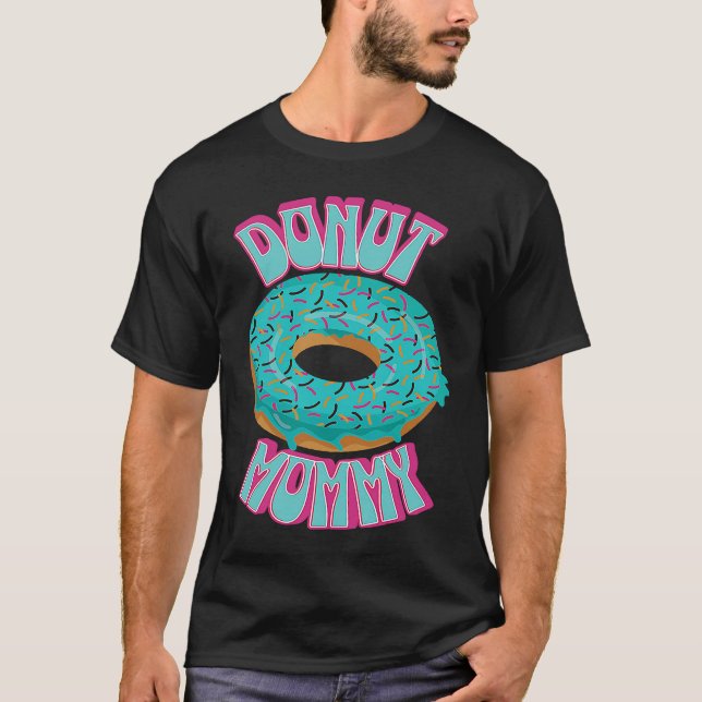 Donut Mamma Donut 1 T Shirt (Framsida)