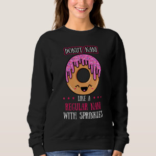 Donut Nani Doughnut Grandmor Fried Dough Grand T Shirt