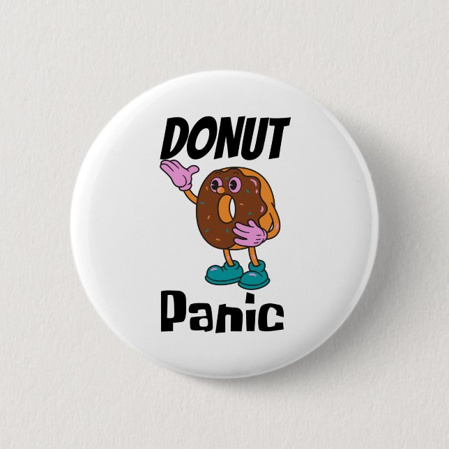 Donut Panic Funny Knapp (Framsida)