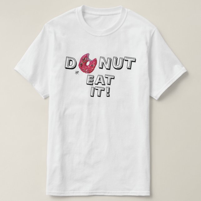 Donut pun v3 T-Shirt (Design framsida)