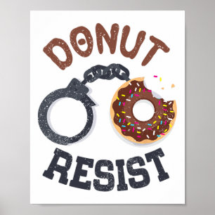 Donut Resist Handcuffs Tillsatta lagar Polisen Off Poster