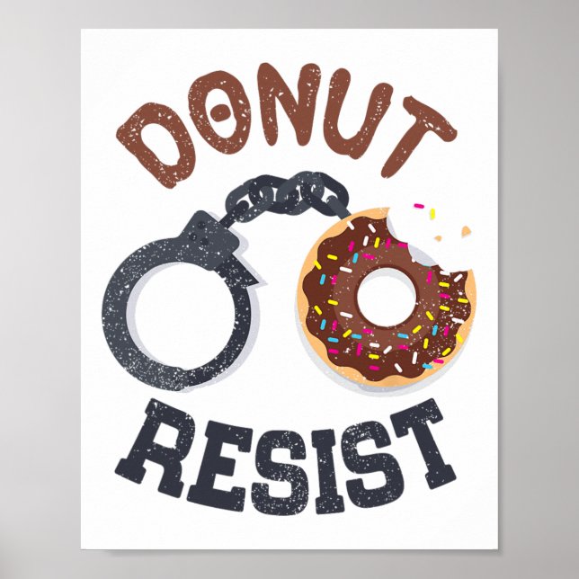 Donut Resist Handcuffs Tillsatta lagar Polisen Off Poster (Framsidan)