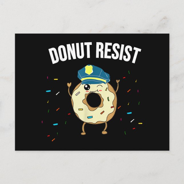 Donut Resiste Meme Funny Police Officer stöder Vykort (Framsida)