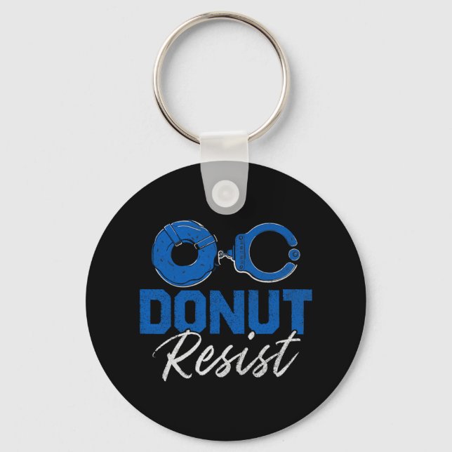 Donut Resistfunny Cop Tillsatta lagar polis Appr Nyckelring (Framsida)