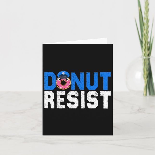 Donut Resistfunny polis Donut Älskare Pun Kort (Framsida)