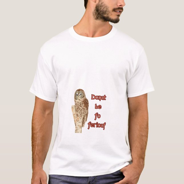 Donut ska vara från ferious uggla t shirt (Framsida)