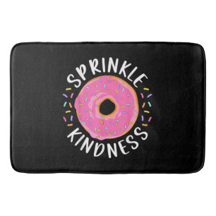 Donut Sprinkle Kindness Funny Girls Women Doughnut Badrumsmatta