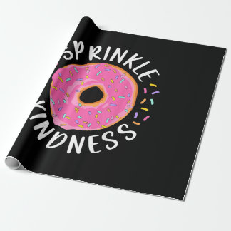 Donut Sprinkle Kindness Funny Girls Women Doughnut Presentpapper