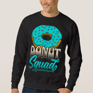 Donut Squad for a Doughnut Donut Lång Ärmad Tröja