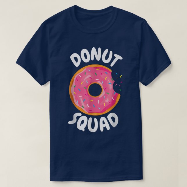 Donut squad  Funny Donut I Donut Lover  T Shirt (Design framsida)