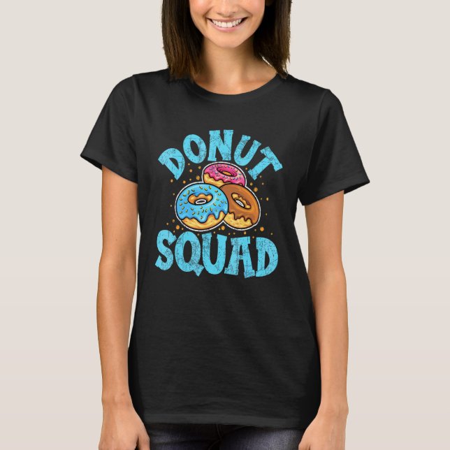 Donut Squad Munk För Män Kvinnor Mellanmål 6 T Shirt (Framsida)