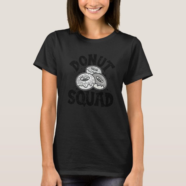 Donut Squad Munk För Män Kvinnor Mellanmål  6 T Shirt (Framsida)