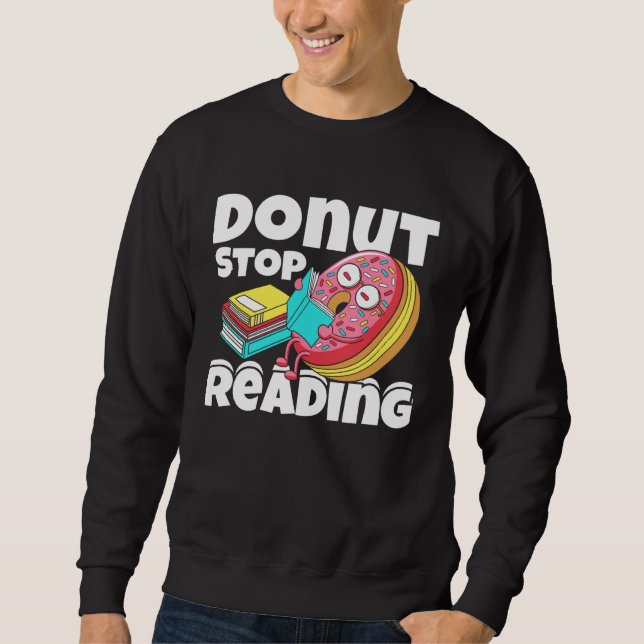 Donut Stop Reading Book Reading Bookworm Librarian Lång Ärmad Tröja (Framsida)