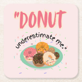 DONUT UNDER UPPSKATTNING UNDERLÄGG PAPPER KVADRAT