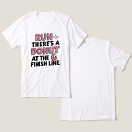 Donut vid Avsluta Line Funny Fitness Motivation T Shirt