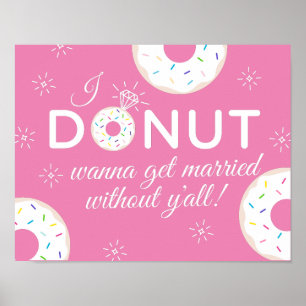 Donut vill gifta sig utan att du Poster