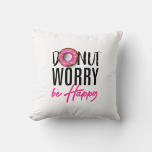 Donut Worry är Lycklig Kudde
