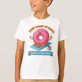 Donut Worry Be Happy – Mindful Treat Tee