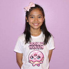 Donut Worry Cute Punny Roligt Shirt T