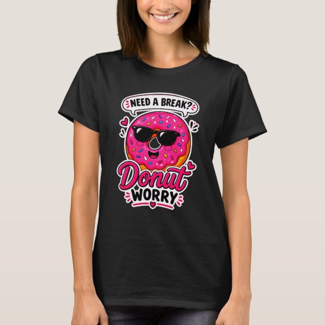 Donut Worry Kvinnors Tee (Framsida)