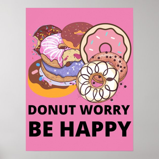 Donut Worry Poster (Framsidan)