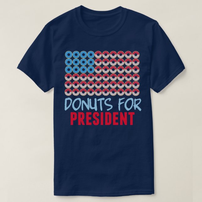 Donuts for President T Shirt (Design framsida)