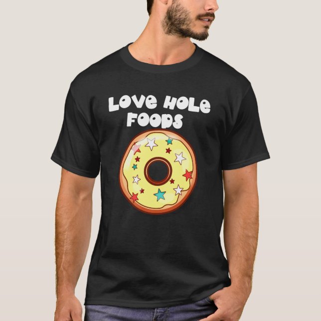Donuts från kärlek Hål Mat (Mörk) T Shirt (Framsida)