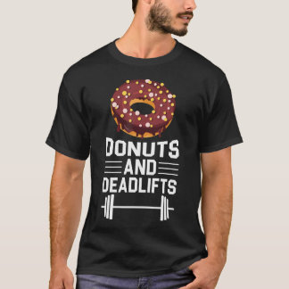 Donuts och Deadlifts viktnings-workout-grammofon T Shirt