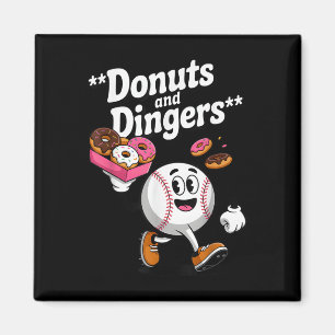 Donuts och Dingers Baseball Fläkt Humor Donut Magnet
