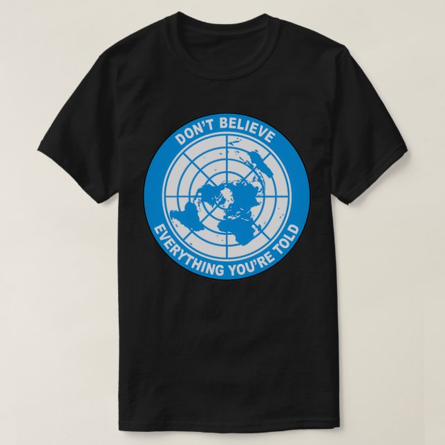 Donx27t tror att allt du har fått 27-bitars t shirt (Design framsida)